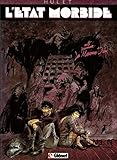 L'etat morbide t1 : la maison dieu by 