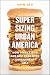 Supersizing Urban America: How Inner Cities Got Fast Food with Government Help by Chin Jou