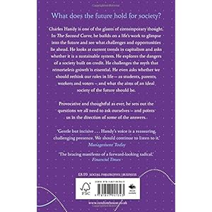 The Second Curve: Thoughts on Reinventing Society