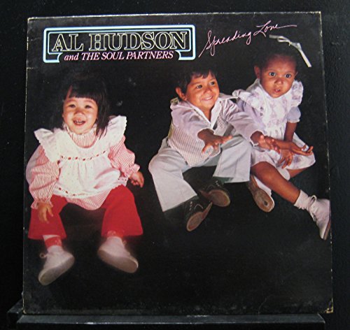 Al Hudson & The Soul Partners - Al Hudson And The Soul Partners - Spreading Love - Lp Vinyl Record - Zortam Music