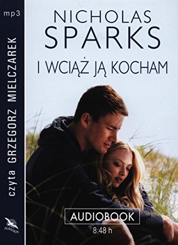 I wciaz ja kocham