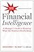 Financial Intelligence, Revised Edition: A Manager's Guide to Knowing What the Numbers Really Mean by Karen Berman, Joe Knight