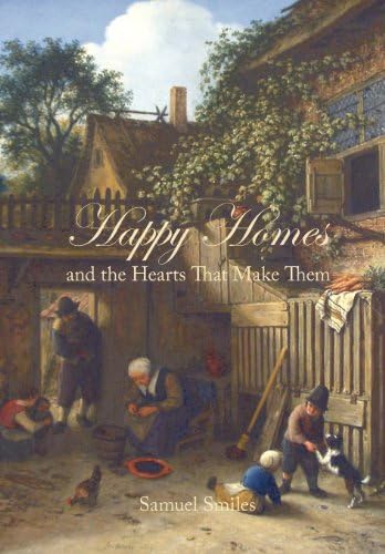 Happy Homes and the Hearts That Make Them