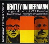 BENTLEY ON BIERMANN:SONGS AND POEMS                image