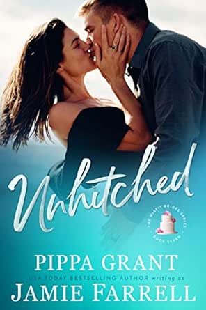Unhitched Misfit Brides Book 7 Kindle Edition By Farrell Jamie Grant Pippa Literature Fiction Kindle Ebooks Amazon Com