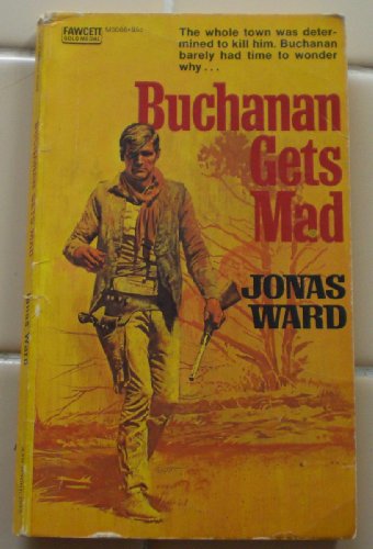 Buchanan Gets Mad