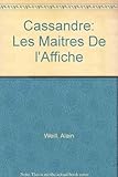 Cassandre: Les Maitres De L'Affiche (French Edition) by 