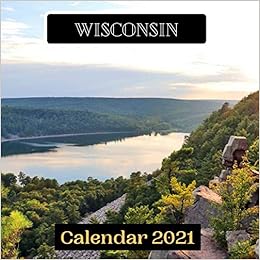 Wisconsin Calendar 2021 2021 Publishing Awesome Calendar 9798696291611 Amazon Com Books