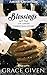 Blessings - An Amish Christmas Story by Grace Given