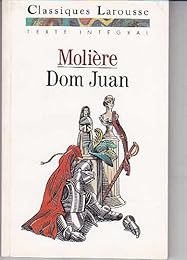 Dom Juan ou Le festin de pierre