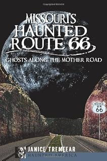 Amazoncom Haunted Route 66 Ghosts Of Americas Legendary - 