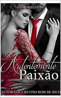 Livro ARDENTEMENTE PAIXÃO