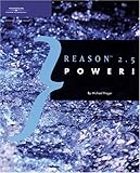 Reason 2.5 Power! by Michael Prager