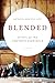 Blended: Writers on the Stepfamily Experience