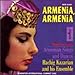 Armenia Armenia: Armenian Songs & Dances