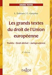 Les  grands textes du droit de l'Union européenne