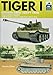 Tiger I: German Army Heavy Tank, Southern Front, North Africa, Sicily and Italy, 1942–1945 (TankCraft)