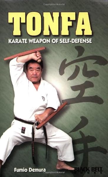 Tonfa Karate Weapon Of Self Defense Amazon Es Demura Fumio Libros En Idiomas Extranjeros