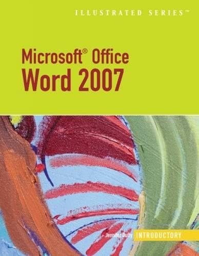 Microsoft Office Word 2007-Illustrated Introductory (Available Titles Skills Assessment Manager (SAM) - Office 2007)
