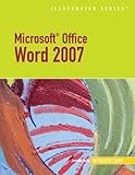 Microsoft Office Word 2007-Illustrated Introductory (Available Titles Skills Assessment Manager (SAM by 
