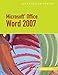 Microsoft Office Word 2007-Illustrated Introductory (Available Titles Skills Assessment Manager (SAM by 