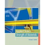 Amazon.com: Applied Statics and Strength of Materials: 9780133840544 ...