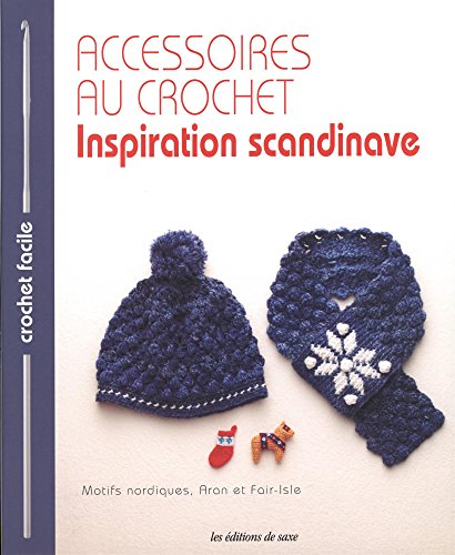 accessoires au crochet ; inspiration scandinave by Collectif