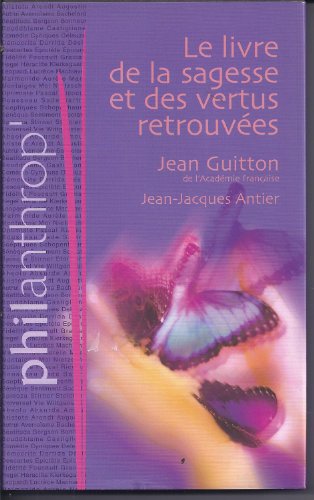 Le  livre de la sagesse et des vertus retrouvées