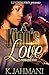 A King's Love: An Urban Love Story