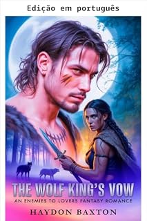 Livro O juramento do Rei Lobo (Coleções de romance paranormal Haydon)