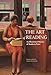 The Art of Reading: An Illustrated History of Books in Paint by 