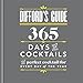 Difford's Guide: 365 Days of Cocktails: The perfect cocktail for every day of the year by Simon Diff by Simon Difford