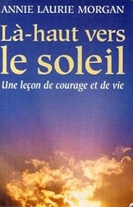 Couverture du livre de Là-haut, vers le soleil