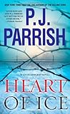 Heart of Ice (Louis Kincaid Novel)