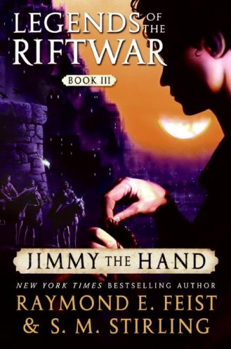 "Jimmy the Hand (Legends of the Riftwar)" av Raymond E. Feist