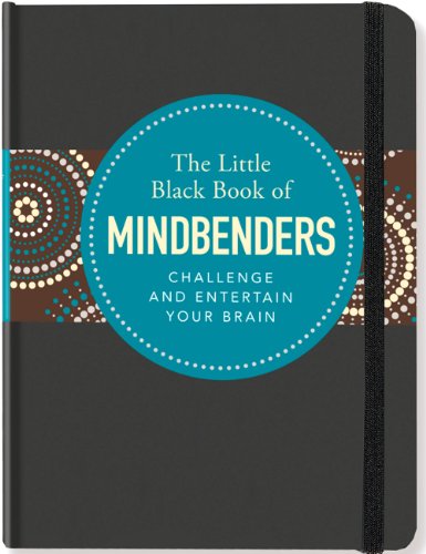 Little Black Book of Mind Benders (Brain Games, Brain Teasers) Little Black Book of Mind Benders (Brain Games, Brain Teasers)