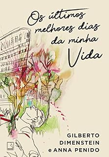 Livro Os últimos melhores dias da minha vida