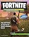 Fortnite: The Essential Guide to Battle Royale and Other Survival Games