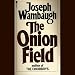 The Onion Field