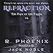 Refraction: The Fate of the Fallen, Book 6 by