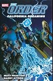 The Order - Volume 2: California Dreaming (v. 2)