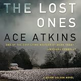 The Lost Ones: A Quinn Colson Novel, Book 2