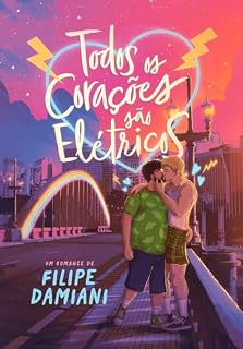 Livro Todos os Corações São Elétricos