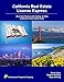 California Real Estate License Express: All-in-One Review and Testing to Pass California's Real Estate Exam