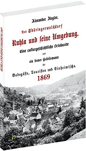 Ruhla Und Seine Umgebung 1869 Fraktur Das - 