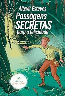 Livro Passagens Secretas para a Felicidade