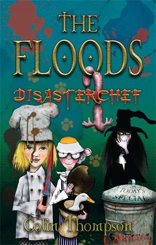 Floods 11: Disasterchef (The Floods)