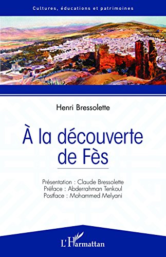 À la découverte de Fès
