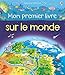 Mon premier livre sur le monde by