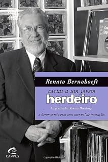 Livro Renato Bernhoeft/ Renata Bernhoeft - Cartas a um Jovem Herdeiro